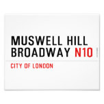 MUSWELL HILL BROADWAY  Photo Prints