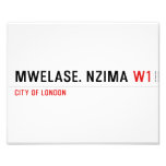 MWELASE. NZIMA  Photo Prints