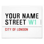 Your Name Street  Photo Prints