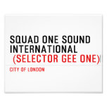 SQUAD ONE SOUND INTERNATIONAL   Photo Prints