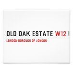 Old Oak estate  Photo Prints