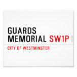 guards memorial  Photo Prints