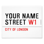 Your Name Street  Photo Prints