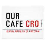 our cafe  Photo Prints