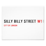 Silly Billy Street  Photo Prints