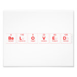 Beloved  Photo Prints