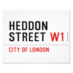 HEDDON STREET  Photo Prints
