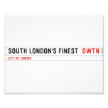 SOUTH LONDON'S FINEST   Photo Prints