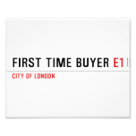 First time buyer  Photo Prints
