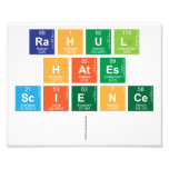 rahul 
 hates 
 science
   Photo Prints