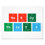 Nerdy
 Thirty  Photo Prints