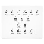 Welcome
 Back
 to
 school  Photo Prints