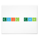 Evil Twin  Photo Prints