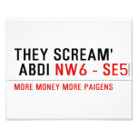 THEY SCREAM'  ABDI  Photo Prints