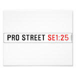PRO STREET  Photo Prints