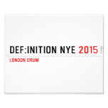 DEF:INITION NYE  Photo Prints