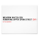 MEADOW WATCH COV remaking Upper Spon Street  Photo Prints