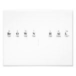 Brown Hall 
   Photo Prints
