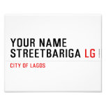 Your Name StreetBariga  Photo Prints