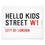 Hello kids  Street  Photo Prints