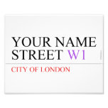 Your Name Street  Photo Prints