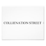 COLLIENATION STREET  Photo Prints
