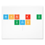 What r U
 Upto
   Photo Prints