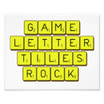 Game
 Letter
 Tiles
 ROCK!  Photo Prints
