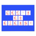 Let's
 Go
 Giants!  Photo Prints