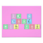 Im in 
 love 
 with you  Photo Prints