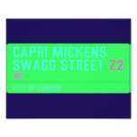 Capri Mickens  Swagg Street  Photo Prints