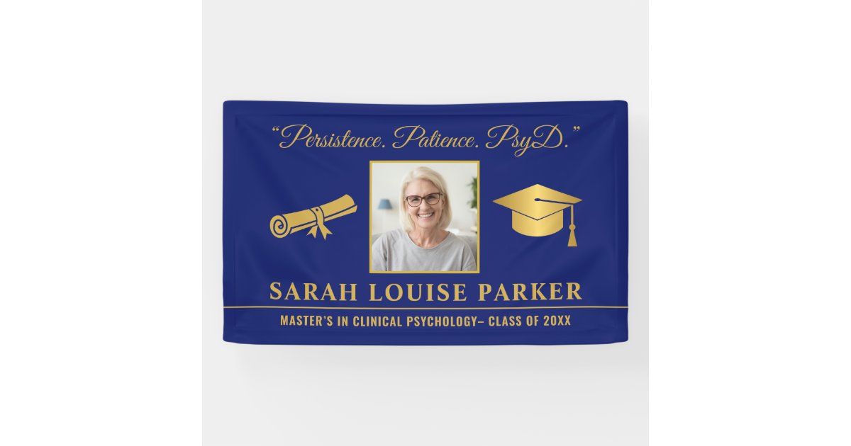 Psyd Graduation Photo PsyD Graduation 2025 Quote Blue And Gold Banner | Zazzle
