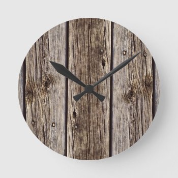 Photo Realistic Rustic  Weathered Wood Board Round Clock by EarthGifts at Zazzle