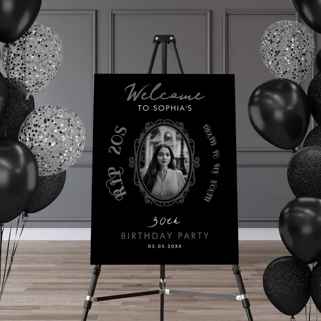 Photo RIP 20s 30th Birthday Party Welcome Sign | Zazzle