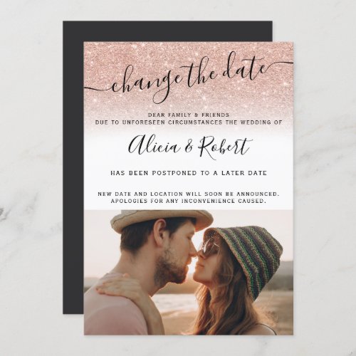 Photo rose gold glitter script change the date invitation