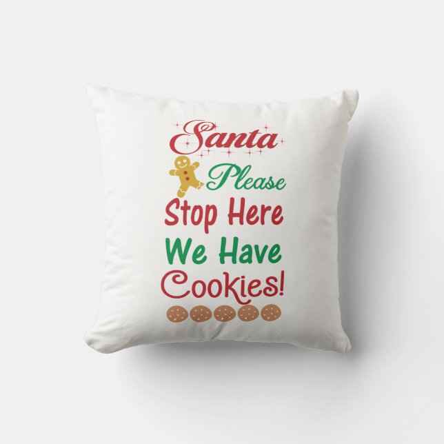 Photo Santa Please Stop Here We have cookies  Throw Pillow (Front)