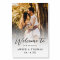 Photo Script Font Personalize Wedding Welcome Sign