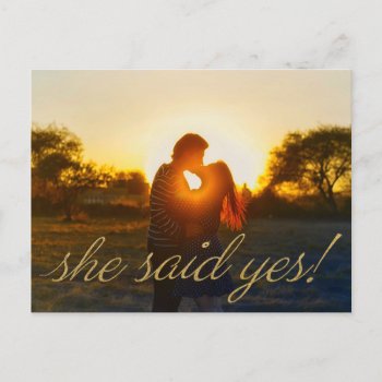 Photo "she Said Yes" Wedding Save The Date Postcard by Truly_Uniquely at Zazzle