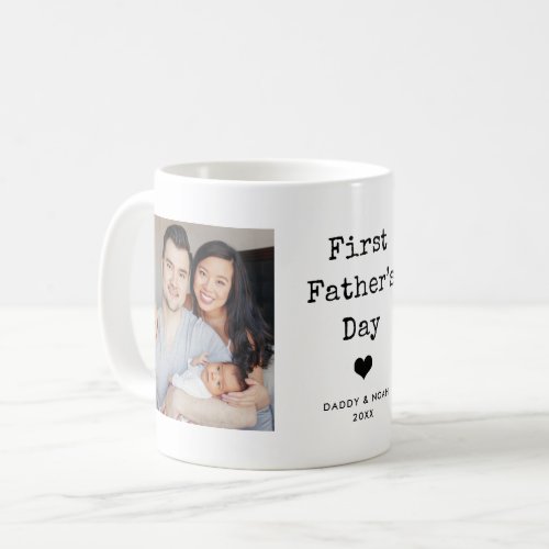 Photo Simple Typewriter Text  First Fathers Day Coffee Mug