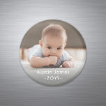 Photo & Simple White Text Modern Minimal Keepsake Magnet<br><div class="desc">Give the gift of special memories with a stylish custom photo round magnet. This template is set up for a baby, but is simple to personalize with any wording such as a pet's name, family last name, wedding couple's monogrammed initials, or favorite quote. The colors, font styles and overlay opacity...</div>