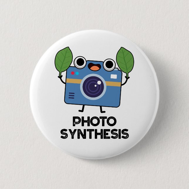 Photo Synthesis Funny Camera Pun  Button (Front)