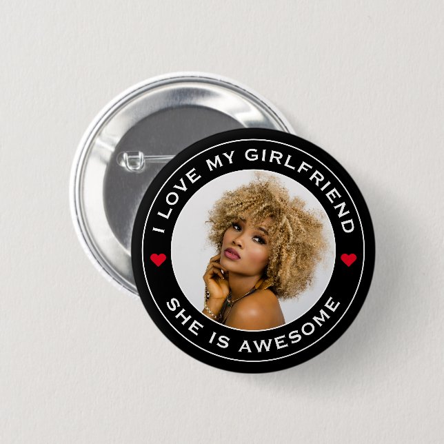 Photo Text Heart I Love My Awesome Girlfriend Button (Front & Back)