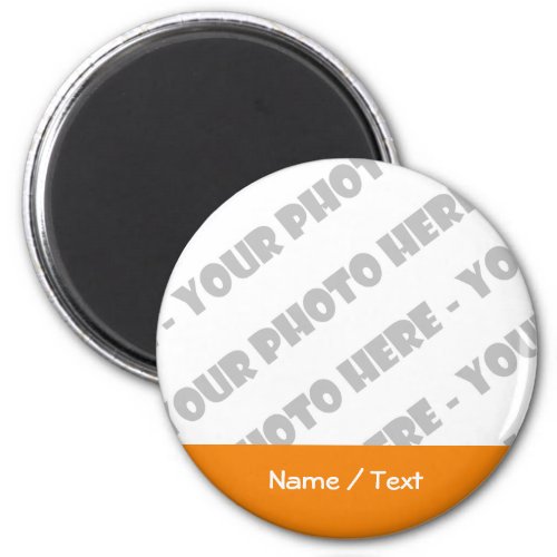 Photo  Text Round Magnet _ Create Your Own