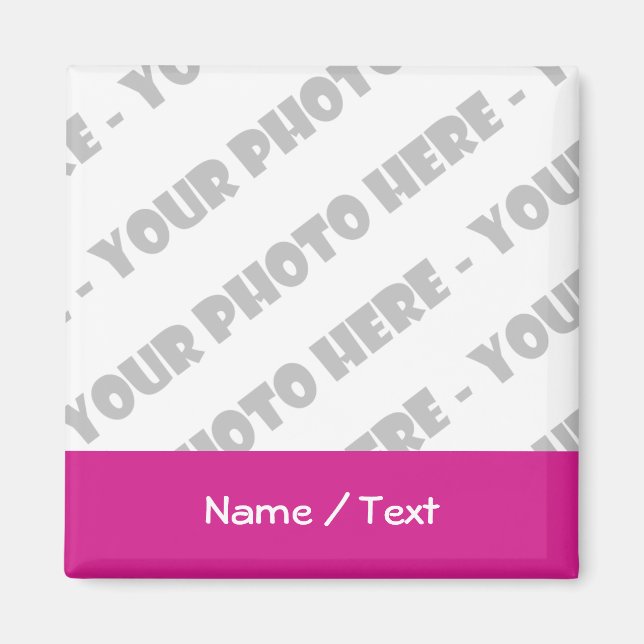 Photo & Text Square Magnet - Create Your Own (Front)