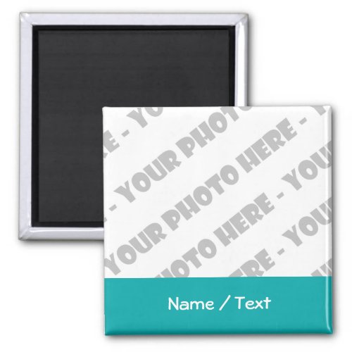 Photo  Text Square Magnet _ Create Your Own