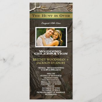 Photo The Hunt Is Over Camo Wedding Programs by natureprints at Zazzle