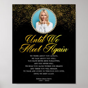 Photo Until We Meet Again Funeral Poem Sign