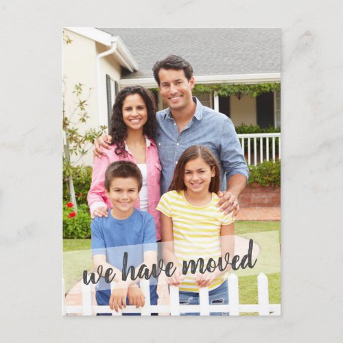 Photo We Have Moved Brush Script Overlay Announcement Postcard
