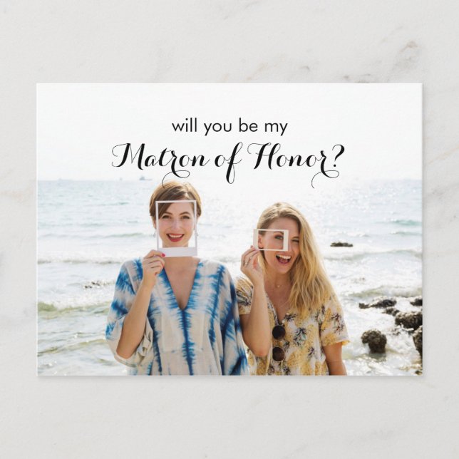 Photo Will You Be My Matron of Honor Proposal Card (Front)