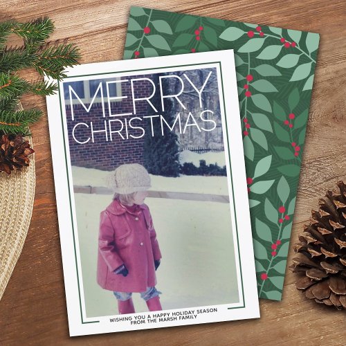 Photo with huge Merry Christmas _ botanical back Holiday Card
